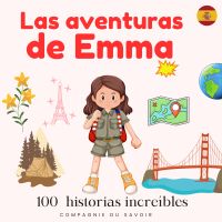 Las aventuras de Emma - 100 historias increíbles