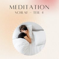 Meditation: Schlaf 4