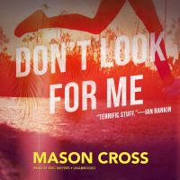 Don’t Look for Me