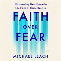 Faith Over Fear
