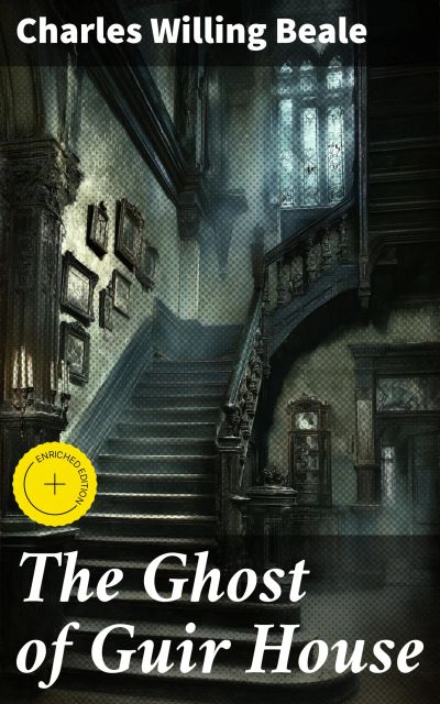 The Ghost of Guir House