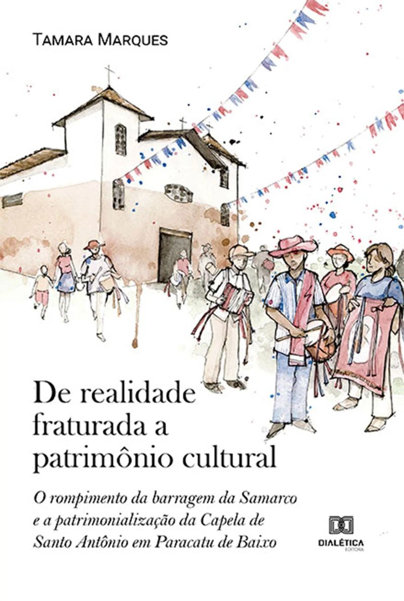 De realidade fraturada a patrimônio cultural