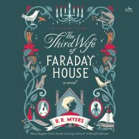 The Third Wife of Faraday House