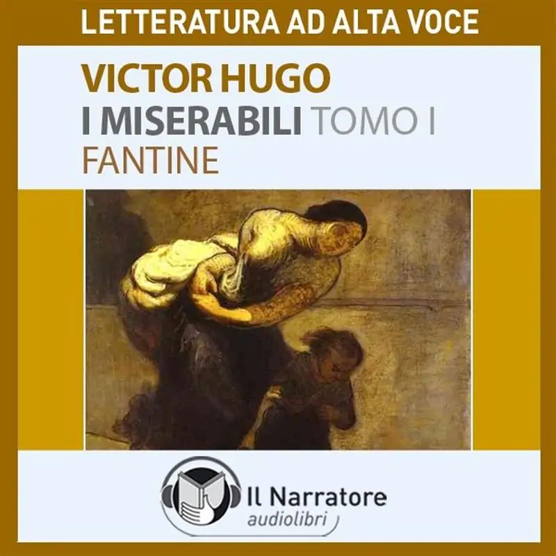 I Miserabili – Tomo 1 – Fantine