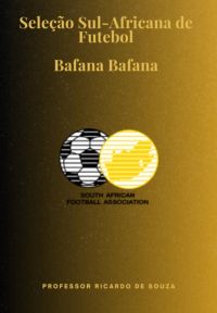Seleção Sul-africana De Futebol