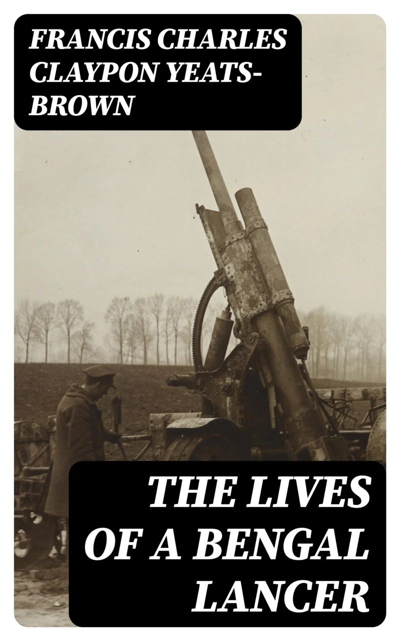 The Lives of a Bengal Lancer