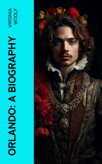 Orlando: A Biography