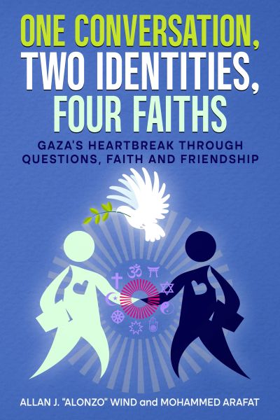 ONE CONVERSATION, TWO IDENTITIES, FOUR FAITHS