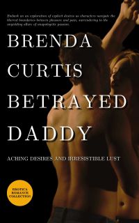Betrayed Daddy