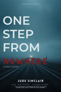 One Step From Nowhere