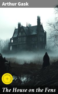 The House on the Fens