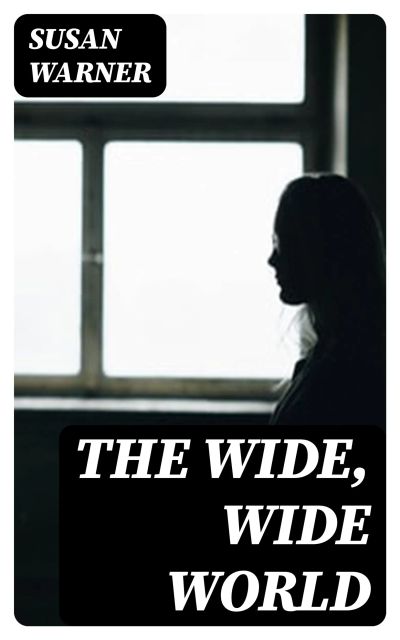 The Wide, Wide World