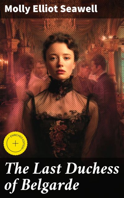 The Last Duchess of Belgarde