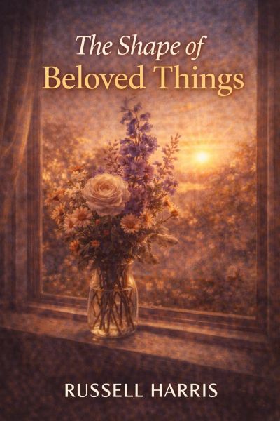 The Shape of Beloved Things