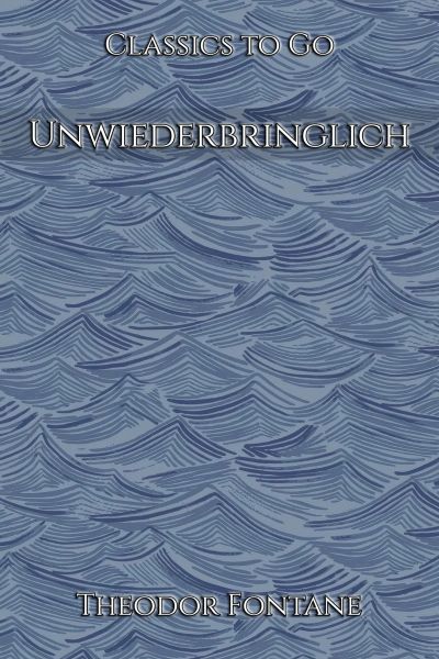 Unwiederbringlich