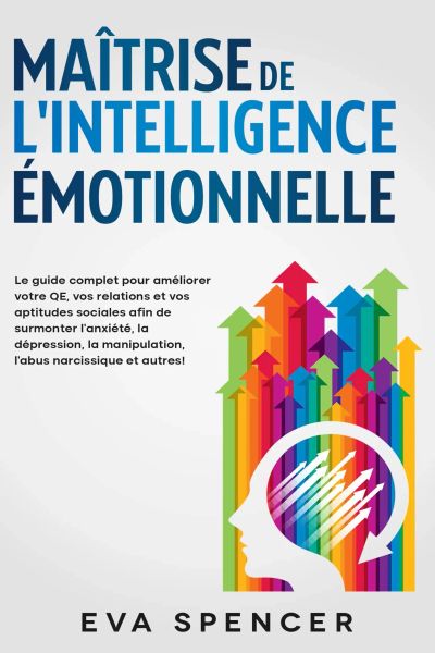 Maîtrise de l'intelligence émotionnelle