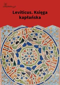 Leviticus. Księga kapłańska