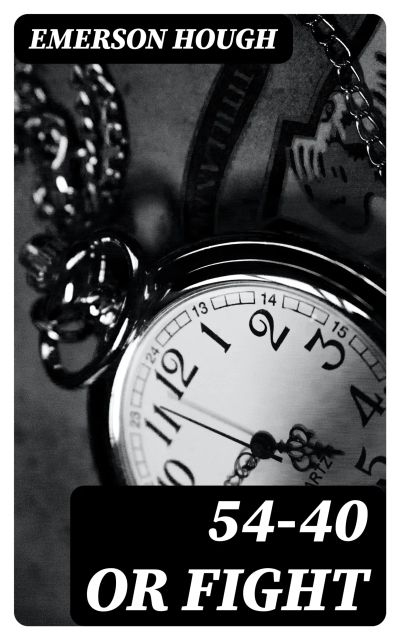 54-40 or Fight