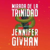 Mirada de la Trinidad