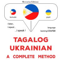 Tagalog - Ukrainian : isang kumpletong paraan
