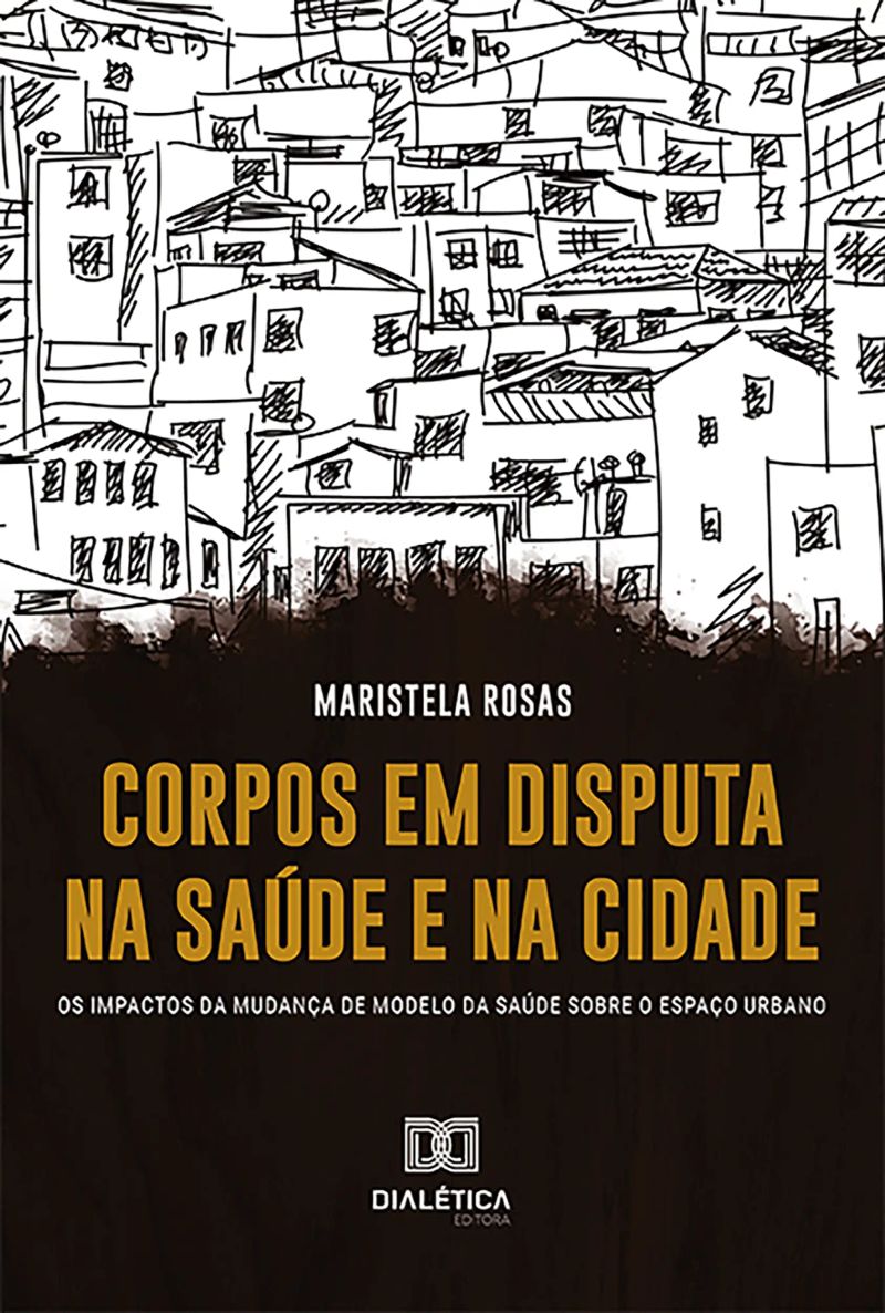 Corpos em disputa na saúde e na cidade