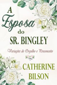A Esposa do Sr. Bingley
