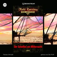 Rolf Torring - Neue Abenteuer, Folge 59: Der Schatten um Mitternacht