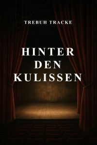 Hinter den Kulissen