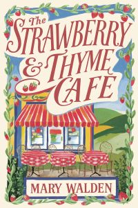 The Strawberry & Thyme Cafe