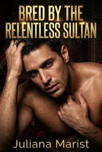 Bred By The Relentless Sultan