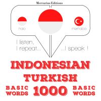 1000 kata-kata penting di Turki