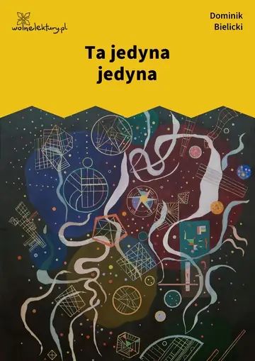 Ta jedyna jedyna