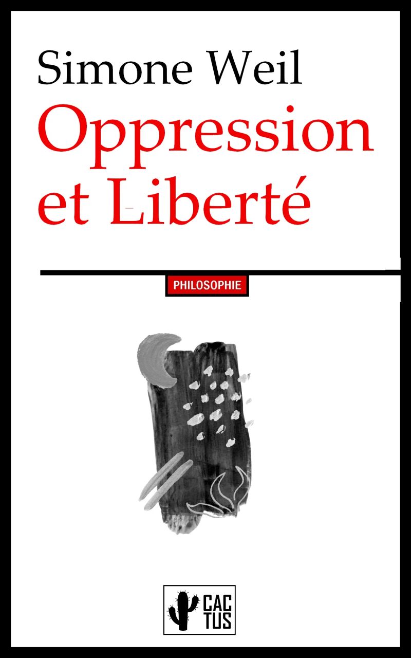 Oppression et Liberté