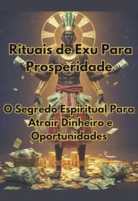 Rituais De Exu Para Prosperidade