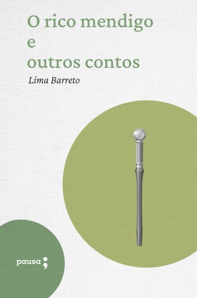 O rico mendigo e outros contos