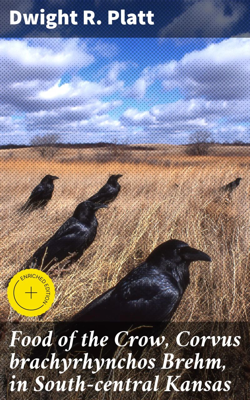 Food of the Crow, Corvus brachyrhynchos Brehm, in South-central Kansas