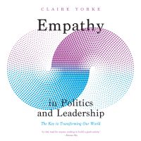 Empathy in Politics and Leadership
