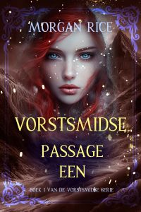 Vorstsmidse: Passage Een (Boek 1 van de Vorstsmidse Serie)
