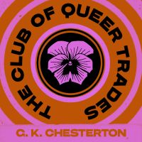 The Club of Queer Trades