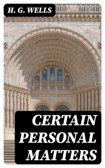 Certain Personal Matters