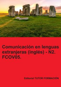 Comunicación En Lenguas Extranjeras (inglés) – N2. Fcov05.