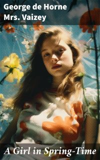 A Girl in Spring-Time