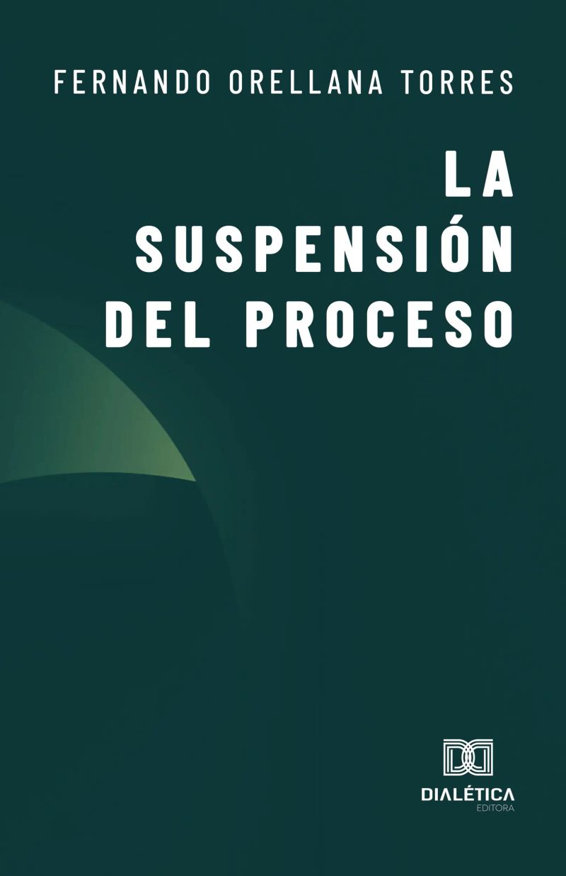 La Suspensión del Proceso