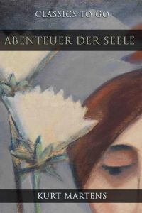 Abenteuer der Seele