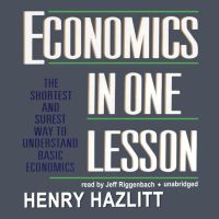 Economics in One Lesson