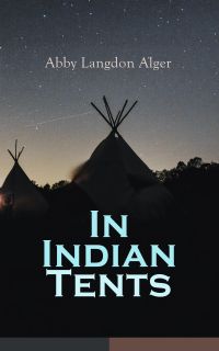 In Indian Tents