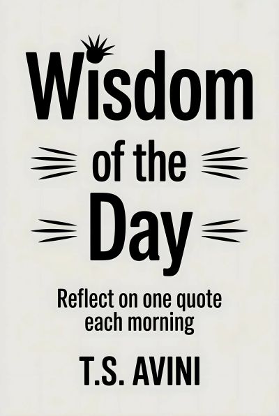 Wisdom of the Day