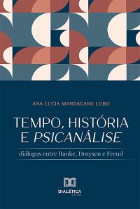 Tempo, História e Psicanálise