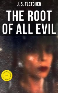 The Root of All Evil