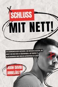 Schluss mit nett!